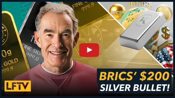 BRICS Loads A $200 Silver Bullet