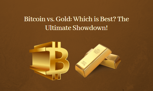 Bitcoin vs Gold: Which is Best? The Ultimate Showdown!