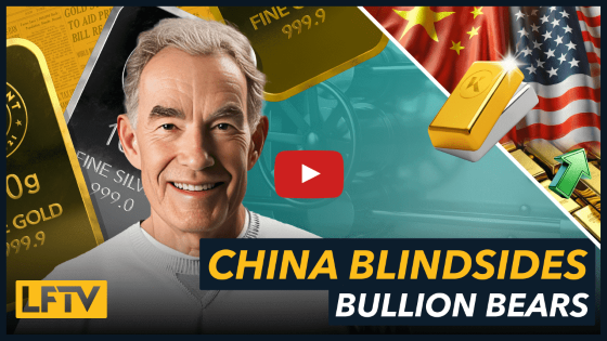 CHINA BLINDSIDES BULLION BEARS