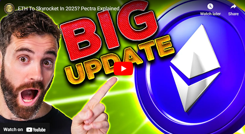 Coin Bureau - ETH To Skyrocket In 2025? Pectra Explained