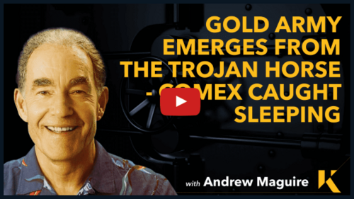 Gold army emerges from the Trojan Horse - COMEX caught sleeping