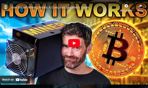 Coin Bureau - How Bitcoin Mining Works: A Complete Beginner's Guide