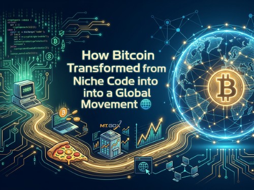 How Bitcoin Transformed from Niche Code into a Global Movement