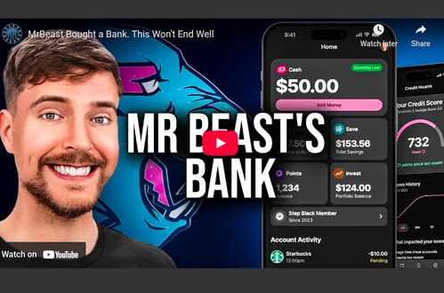 MrBeast Bought a Bank. This Won't End Well