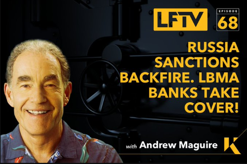 Russia Sanctions Backfire. LBMA Banks Take Cover