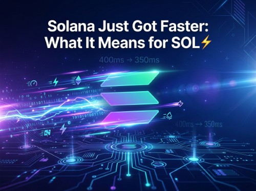 Solana Just Got Faster: What It Means for SOL