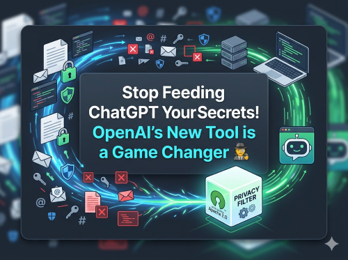Stop Feeding ChatGPT Your Secrets! OpenAI's New Tool is a Game Changer 🕵️‍♂️