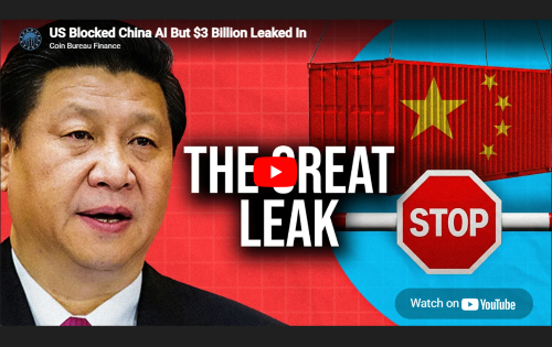 US Blocked China AI But $3 Billion Leaked In