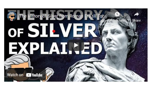 The History of Silver from Roman Era till Today