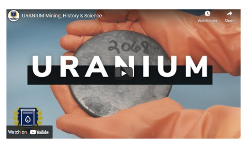 URANIUM Mining, History and Science