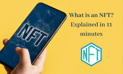 What is an NFT? - Explained in 11 minutes