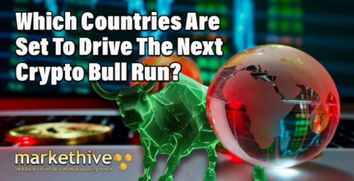 Which Countries Are Set To Drive The Next Crypto Bull Run