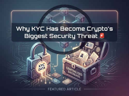 Why KYC Has Become Crypto's Biggest Security Threat