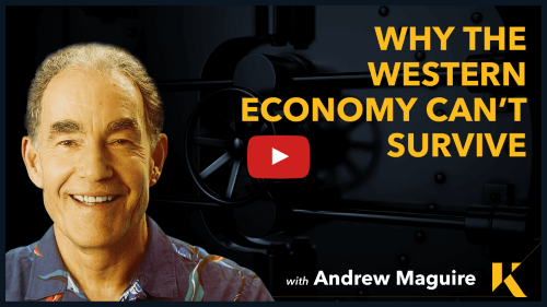 Why The Western Economy Can't Survive. Feat. Bill Holter