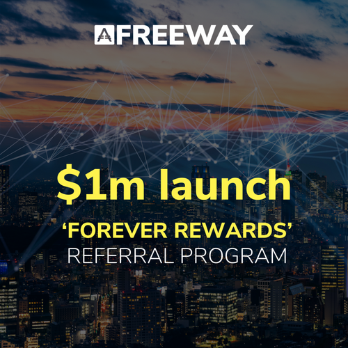 AuBit - Freeway's ‘Forever Rewards' Referral Program is now live