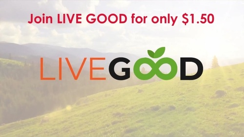 Join LIVE GOOD for only $1.50